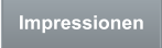 Impressionen